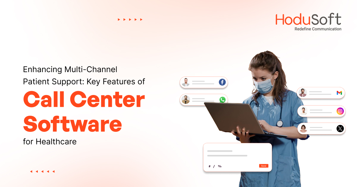 Call Center Software for Healthcare